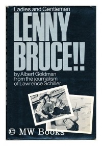  - Ladies and Gentlemen, Lenny Bruce!!