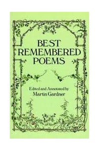 Martin Gardner - Best Remembered Poems