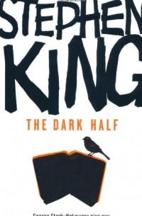 Stephen King - The Dark Half