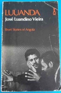 José Luandino Vieira - Luuanda