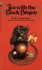 Roberta Ann MacAvoy - Tea with the Black Dragon