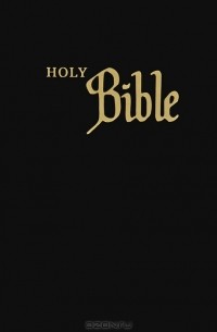  - Holy Bible