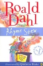 Roald Dahl - Rhyme Stew (сборник)