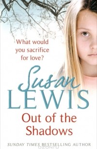 Susan Lewis - Out of the Shadows