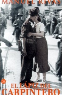 Manuel Rivas - El lápiz del carpintero