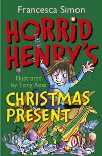 Francesca Simon - Horrid Henry's Christmas Present (сборник)