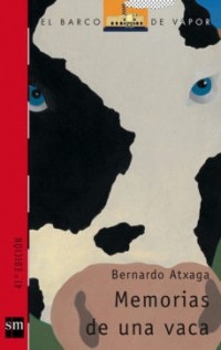Бернардо Ачага - Memorias de una vaca