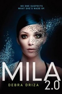 Debra Driza - MILA 2.0