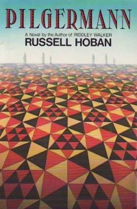 Russell Hoban - Pilgermann