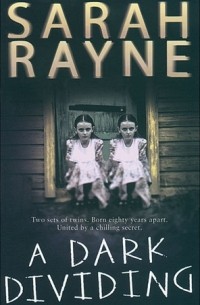 Sarah Rayne - A Dark Dividing