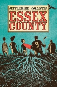 Jeff Lemire - Essex County (сборник)