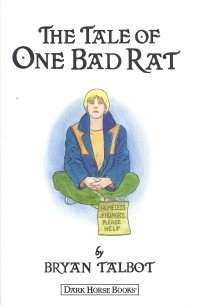 Bryan Talbot - The Tale Of One Bad Rat
