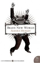 Aldous Huxley - Brave New World