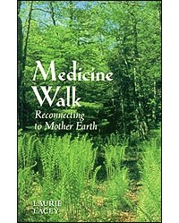 Laurie Lacey - Medicine Walk
