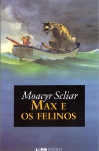 Моасир Скляр - Макс и кошки