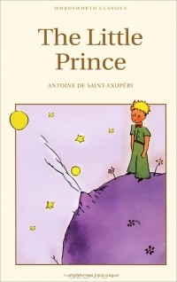Антуан де Сент-Экзюпери - The Little Prince