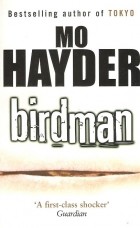 Mo Hayder - Birdman
