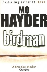 Mo Hayder - Birdman