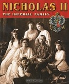  - Сокровища России. Альманах, №76, 2007. Nicholas II. The Imperial Family