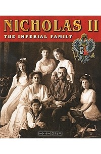  - Сокровища России. Альманах, №76, 2007. Nicholas II. The Imperial Family