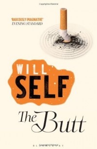 Will Self - The Butt
