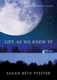 Susan Beth Pfeffer - Life as We Knew It