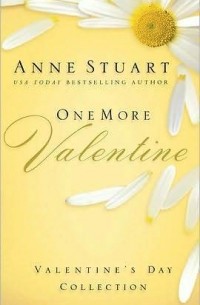 Anne Stuart - One More Valentine