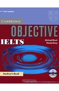 Objective IELTS Intermediate Student's Book (+ CD-ROM)