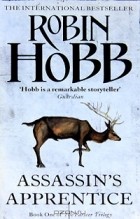 Robin Hobb - Assassin&#039;s Apprentice
