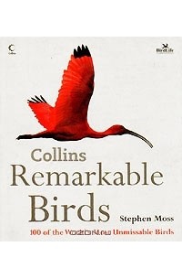 Стивен Мосс - Remarkable Birds