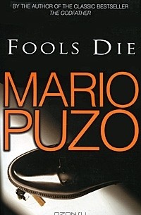 Mario Puzo - Fools Die