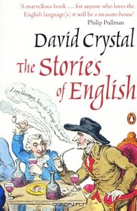 David Crystal - The Stories of English