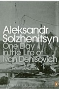 Aleksandr Solzhenitsyn - One Day in the Life of Ivan Denisovich
