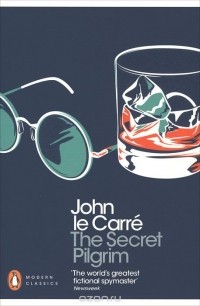 John Le Carre - The Secret Pilgrim