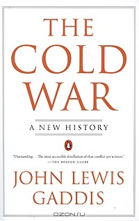 Джон Льюис Гэддис - The Cold War
