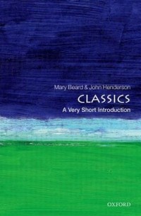 Classics: A Very Short Introduction