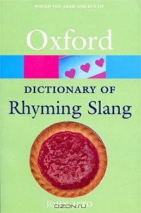 John Ayto - Oxford Dictionary of Rhyming Slang
