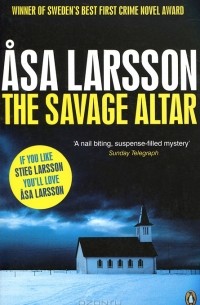 Asa Larsson - The Savage Altar