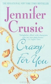 Jennifer Crusie - Crazy for You
