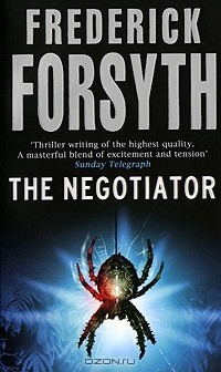 Frederick Forsyth - The Negotiator