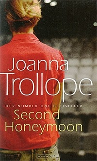 Joanna Trollope - Second Honeymoon