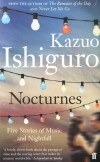 Kazuo Ishiguro - Nocturnes