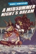  - Manga Shakespeare: A Midsummer Night&#039;s Dream