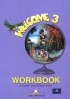  - Welcome 3: Workbook