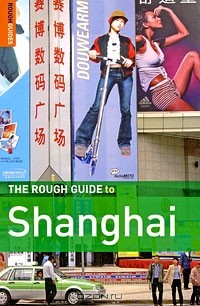 Simon Lewis - The Rough Guide to Shanghai