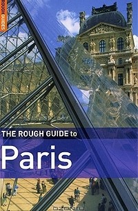 The Rough Guide to Paris