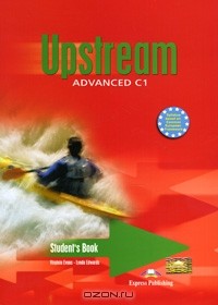  - Upstream: Advanced C1: Student's Book