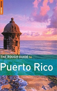 Stephen Keeling - The Rough Guide to Puerto Rico