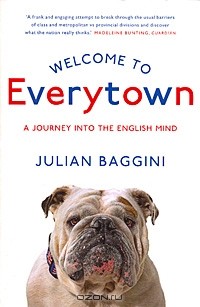 Julian Baggini - Welcome to Everytown