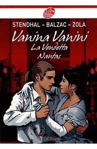  - Vanina Vanini/LA Vendetta/Nantas (сборник)